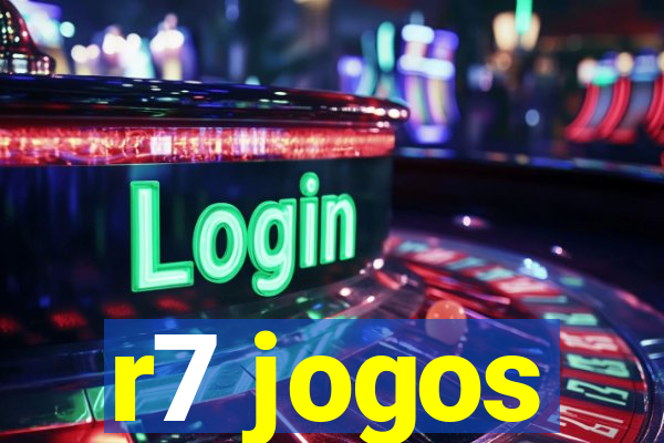 r7 jogos