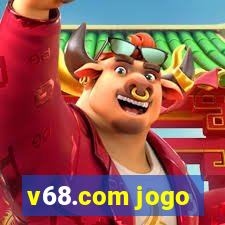 v68.com jogo