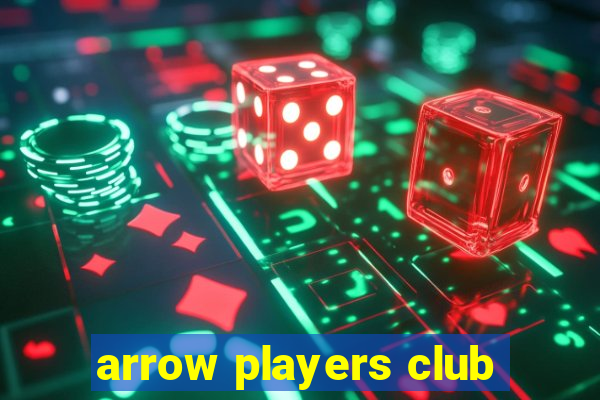 arrow players club