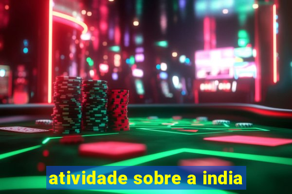 atividade sobre a india