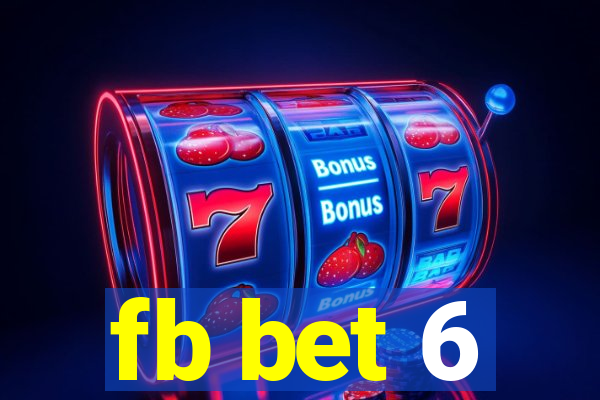 fb bet 6