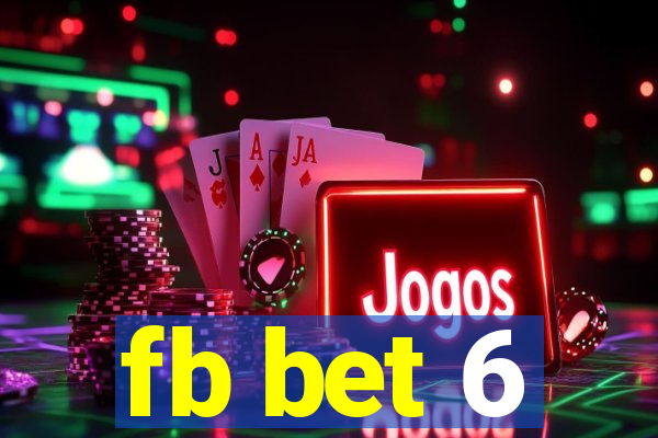 fb bet 6