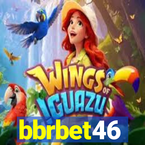 bbrbet46