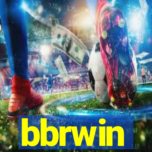 bbrwin