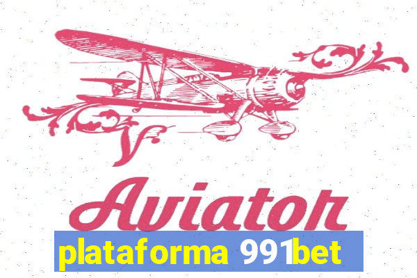 plataforma 991bet