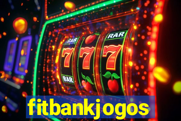 fitbankjogos