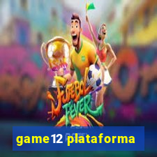 game12 plataforma