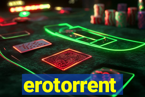 erotorrent