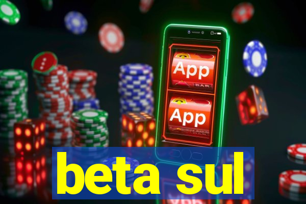 beta sul