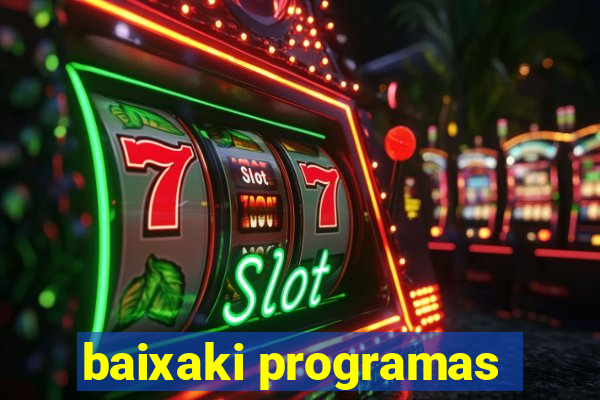 baixaki programas