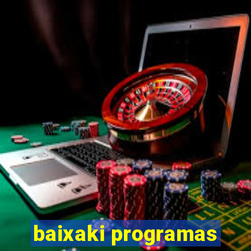 baixaki programas