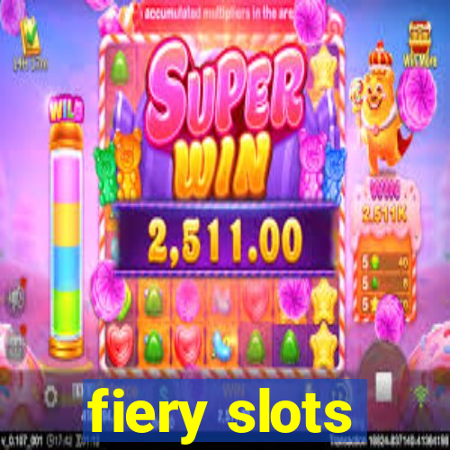 fiery slots