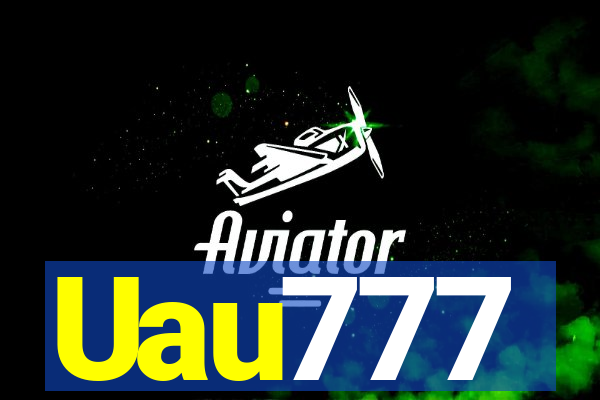 Uau777