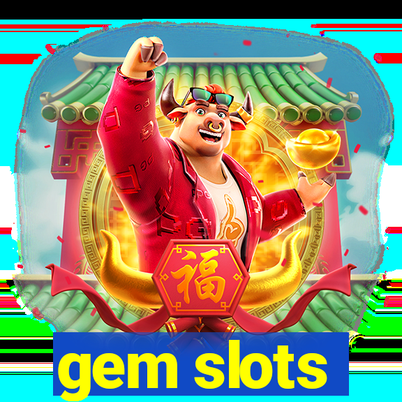 gem slots