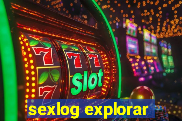 sexlog explorar