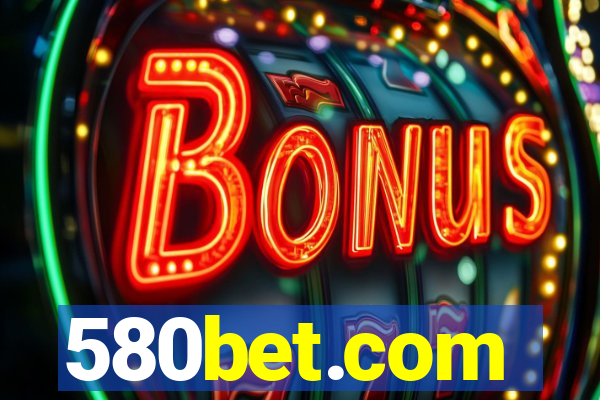 580bet.com