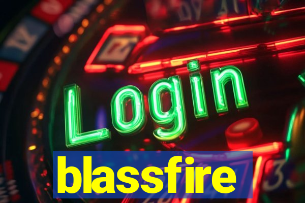 blassfire