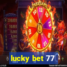 lucky bet 77