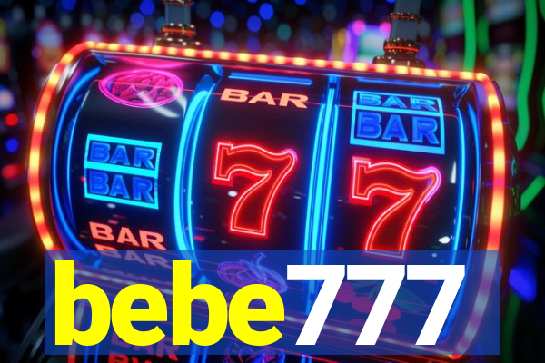 bebe777