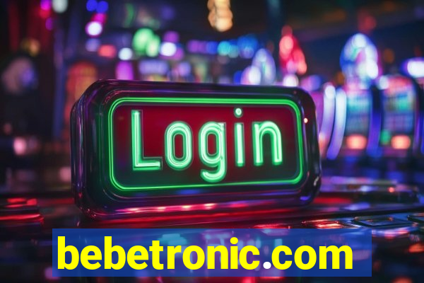 bebetronic.com