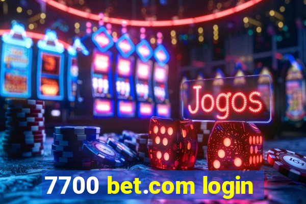 7700 bet.com login