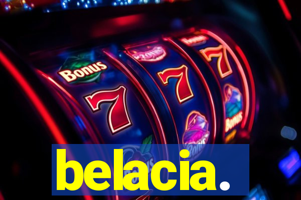 belacia.