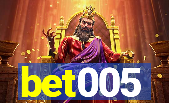 bet005