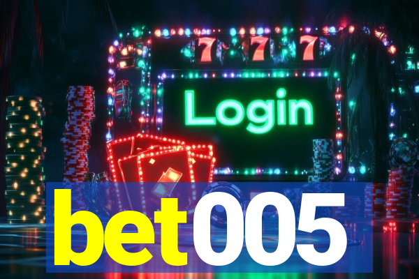 bet005