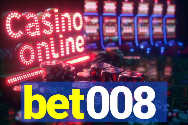 bet008