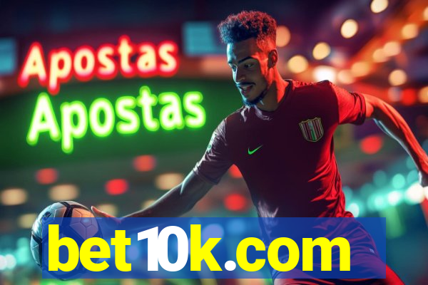 bet10k.com