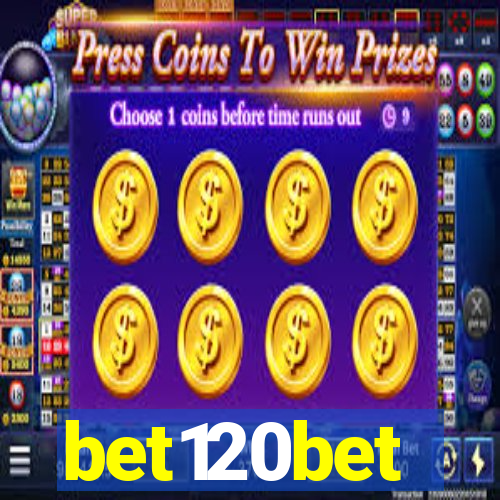 bet120bet