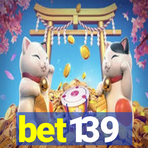 bet139