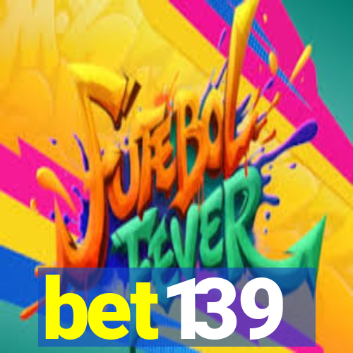 bet139