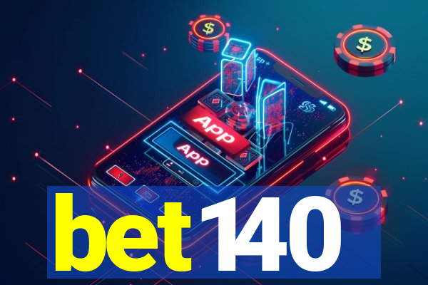 bet140