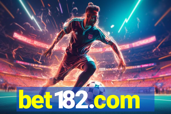 bet182.com