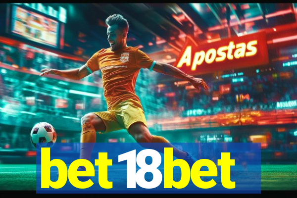 bet18bet