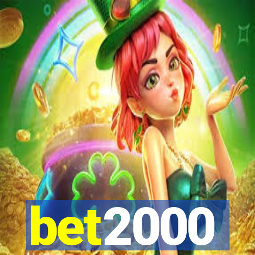 bet2000