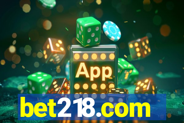 bet218.com