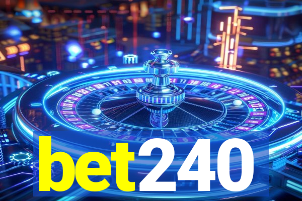 bet240