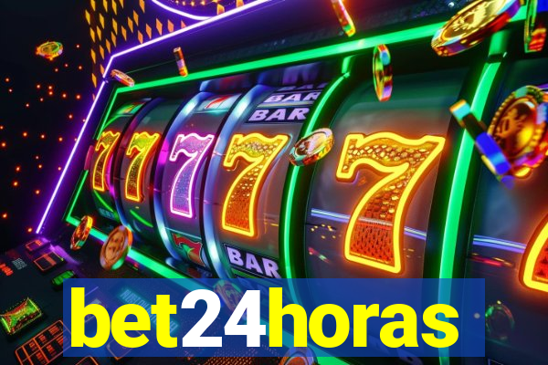 bet24horas