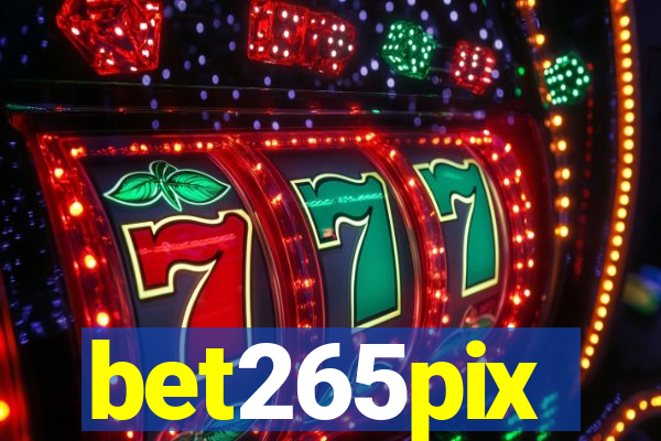 bet265pix