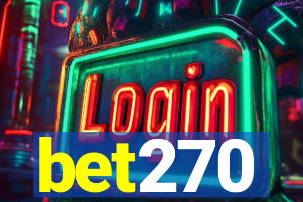 bet270