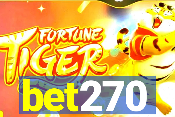 bet270