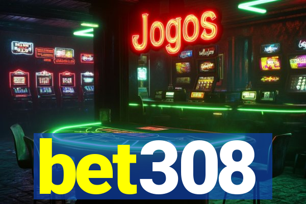 bet308