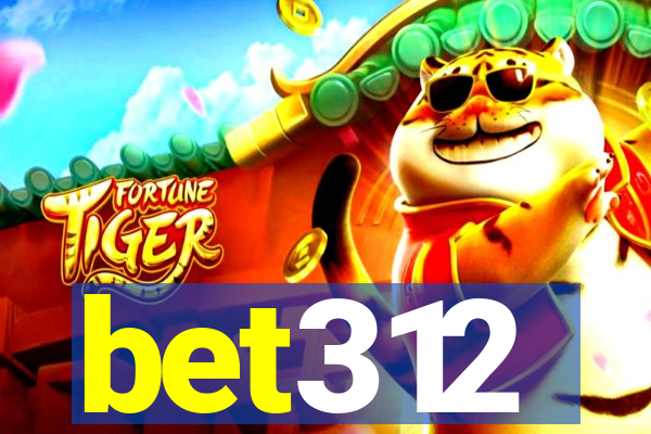 bet312