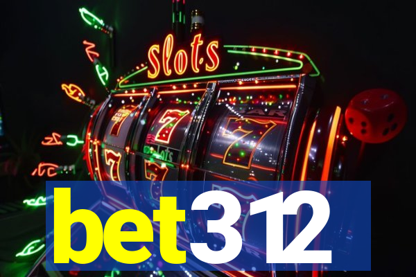 bet312