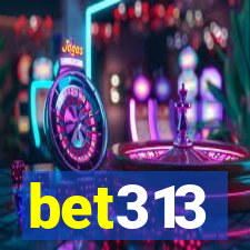 bet313