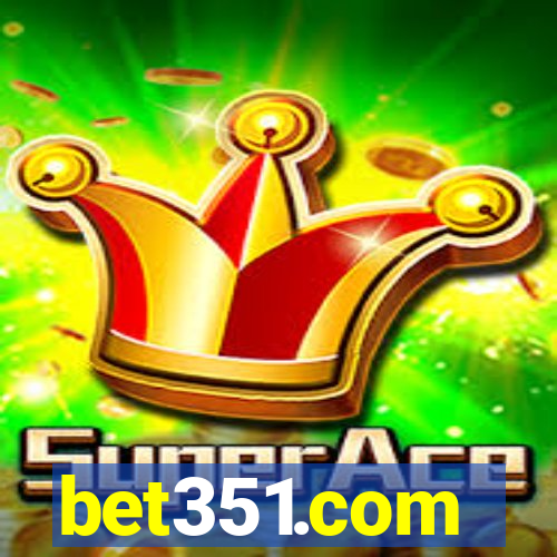 bet351.com