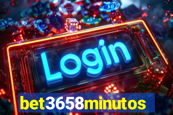 bet3658minutos