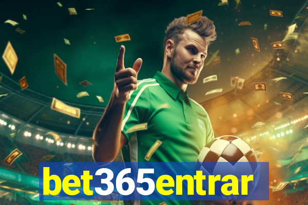 bet365entrar